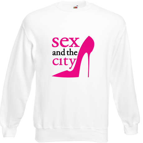 Bluza „Sex and the City”