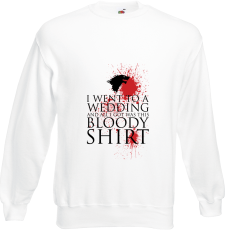 Bluza „Red Wedding, All I Got Was a Bloody Shirt”