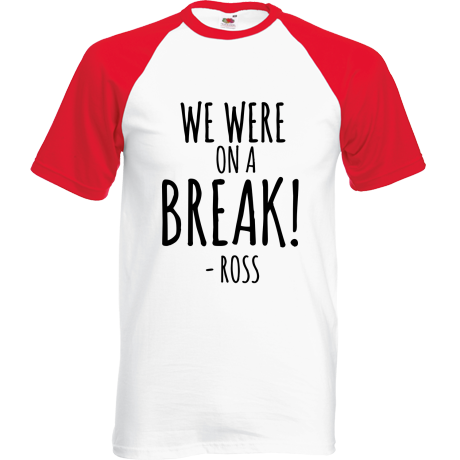 Koszulka bejsbolówka „We Were on a Break”