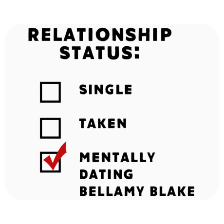Podkładka pod mysz „Mentally Dating Bellamy Blake”