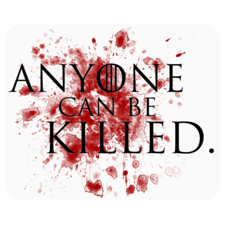 Podkładka pod mysz „Anyone Can Be Killed”