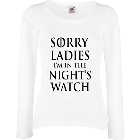Koszulka damska z długim rękawem „Sorry Ladies I am in the Night’s Watch”
