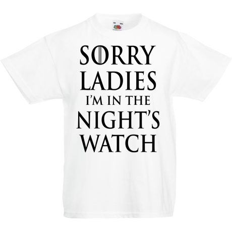 Koszulka dla malucha „Sorry Ladies I am in the Night’s Watch”