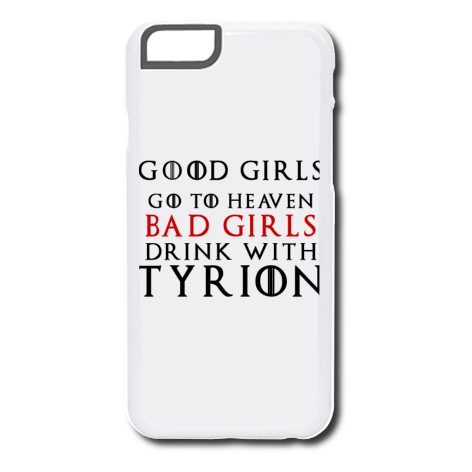 Etui na iPhone „Good Girls Go To Heaven Bad Girls Drink With Tyrion”