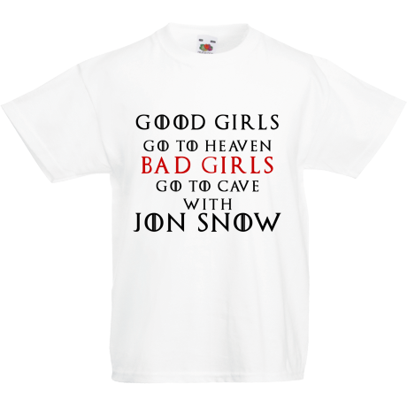 Koszulka dla malucha „Good Girls Go To Heaven Bad Girls Go To Cave With Jon Snow”