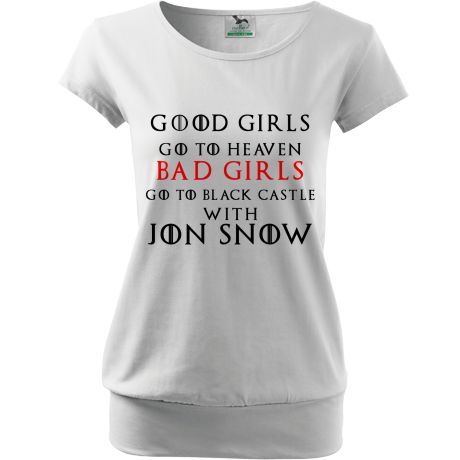 Koszulka City „Good Girls Go To Heaven Bad Girls Go To Black Castle With Jon Snow”(Kopia)