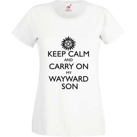 Koszulka damska „Keep Calm and Carry On My Wayward Son”