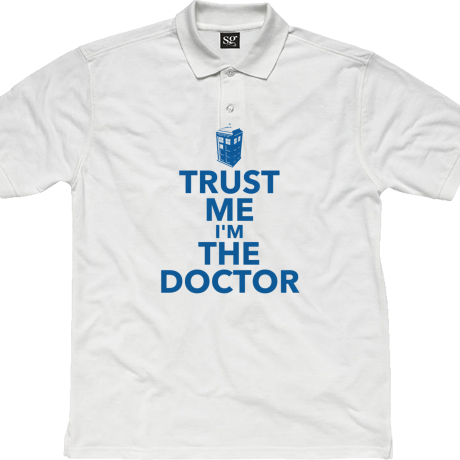Polo „Trust Me I’m The Doctor”