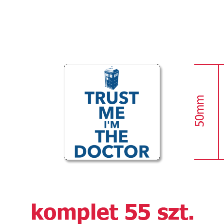 Wlepka „Trust Me I’m The Doctor”