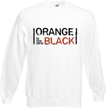 Bluza „Orange Is the New Black”