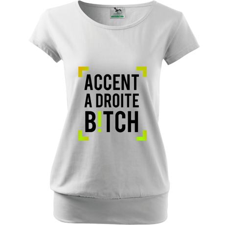Koszulka City „Accent A Droite Bitch”