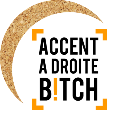 Podkładka pod kubek „Accent A Droite Bitch”