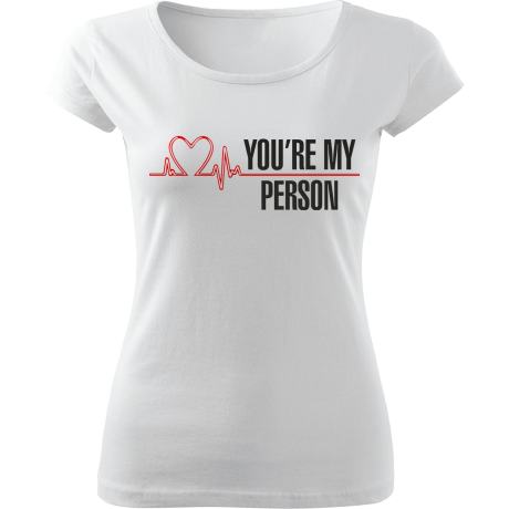 Koszulka damska fit „You’re My Person”