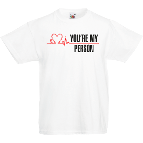 Koszulka dla malucha „You’re My Person”