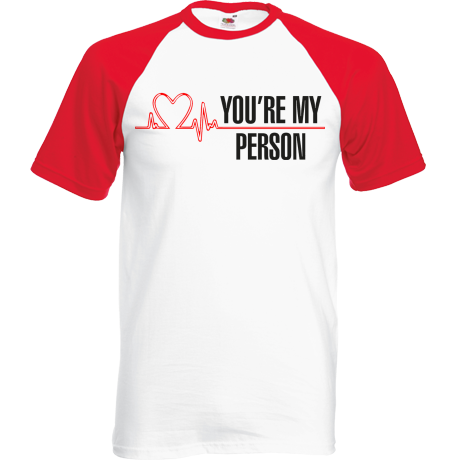 Koszulka bejsbolówka „You’re My Person”