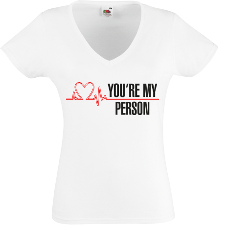 Koszulka damska w serek „You’re My Person”