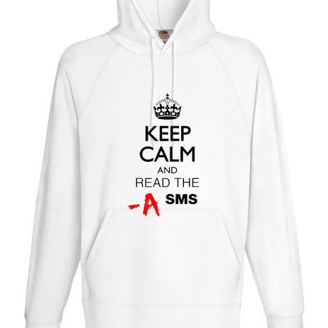 Bluza z kapturem „Keep Calm and Read the SMS”