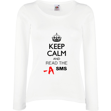 Koszulka damska z długim rękawem „Keep Calm and Read the SMS”