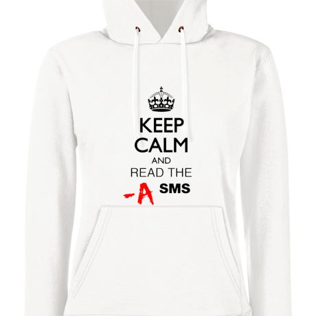 Bluza damska z kapturem „Keep Calm and Read the SMS”
