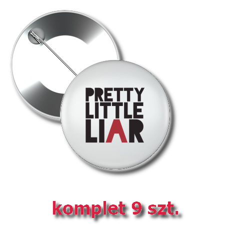 Przypinka „Pretty Little Liar”