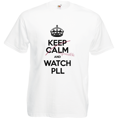 Koszulka „Keep Calm and Watch PLL”