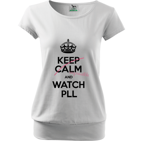 Koszulka City „Keep Calm and Watch PLL”