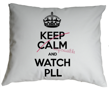 Poduszka „Keep Calm and Watch PLL”