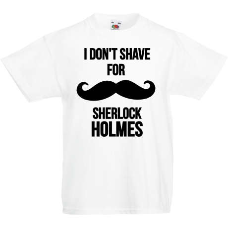 Koszulka dla malucha „I Don’t Shave For Sherlock Holmes 2”