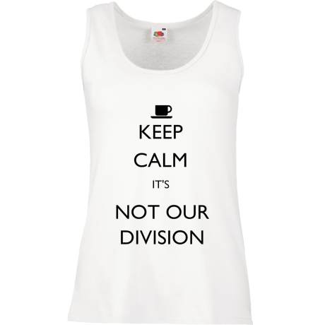 Bezrękawnik damski „Keep Calm It’s Not Our Division”