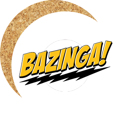 Podkładka pod kubek „Bazinga!”