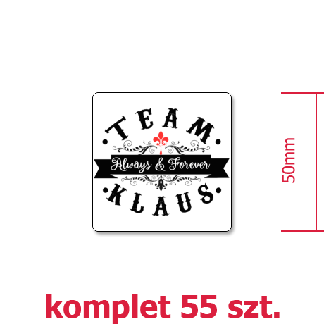 Wlepka „Team Klaus”