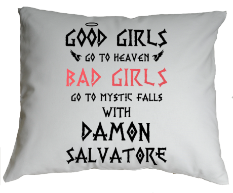 Poduszka „Bad Girls Go to Mystic Falls with Damon”