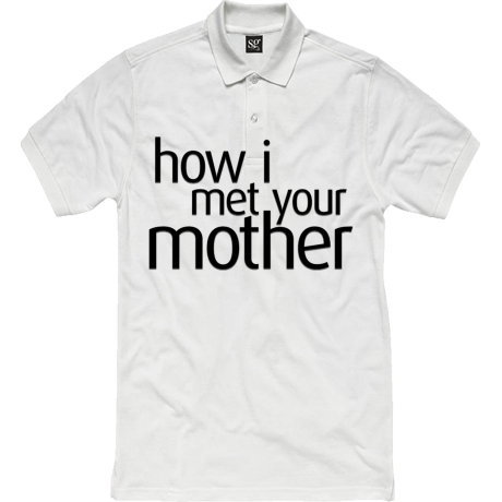 Polo damskie „How I Met Your Mother”