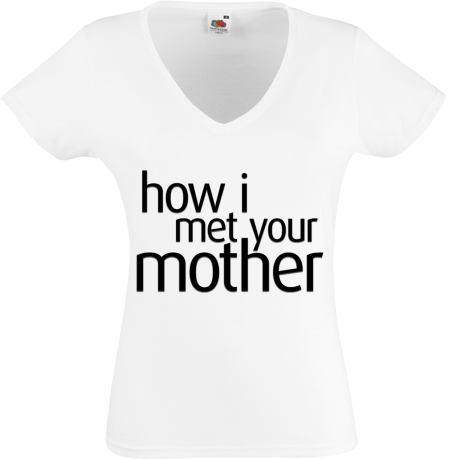 Koszulka damska w serek „How I Met Your Mother”