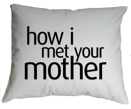 Poduszka „How I Met Your Mother”