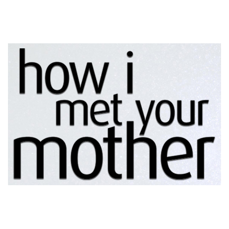 Blacha „How I Met Your Mother”