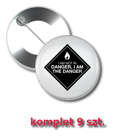 Przypinka „I am the Danger”