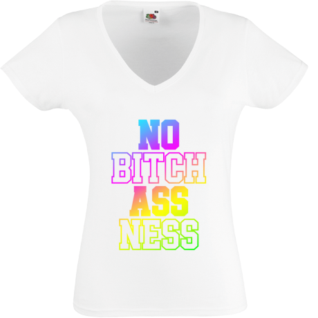 Koszulka damska w serek „No Bitch Ass Ness”