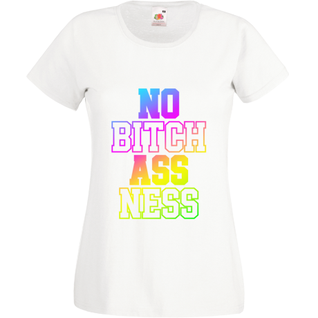 Koszulka damska „No Bitch Ass Ness”