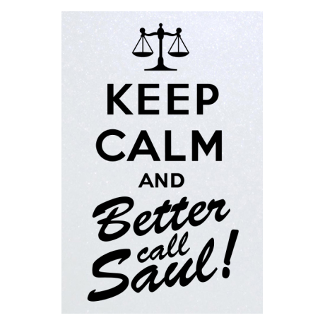 Blacha „Keep Calm and Better Call Saul”