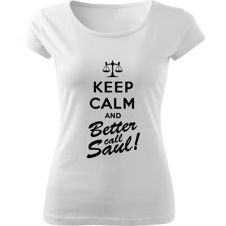 Koszulka damska fit „Keep Calm and Better Call Saul”