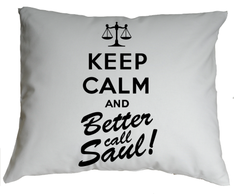 Poduszka „Keep Calm and Better Call Saul”