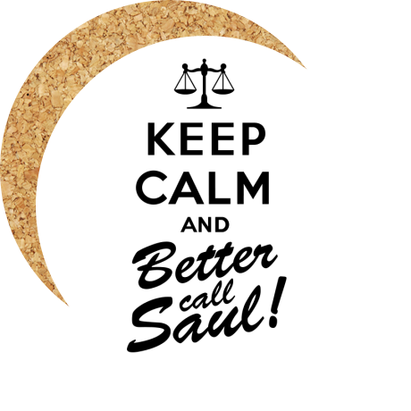 Podkładka pod kubek „Keep Calm and Better Call Saul”