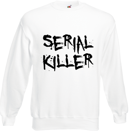 Bluza „Serial Killer”