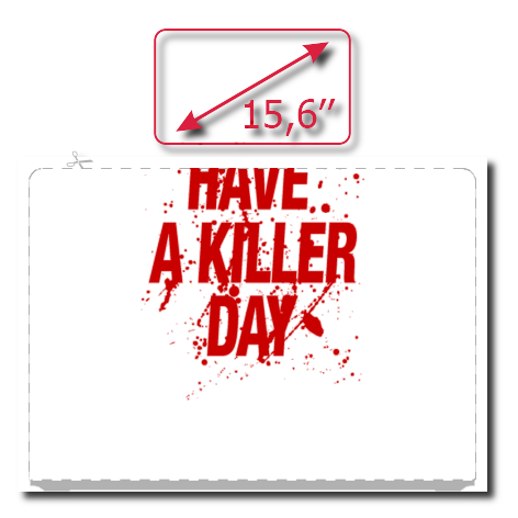Naklejka na laptop „Have a Killer Day”