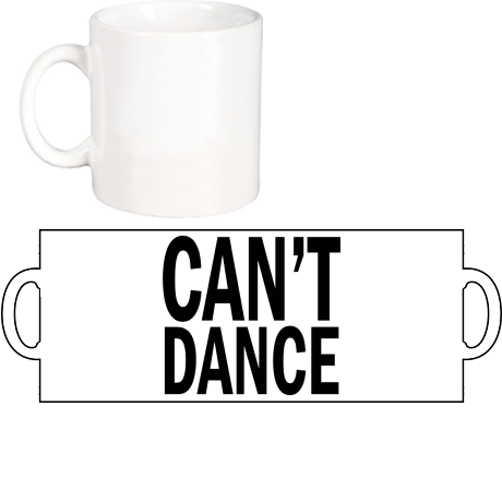 Kubek „Can’t Dance”