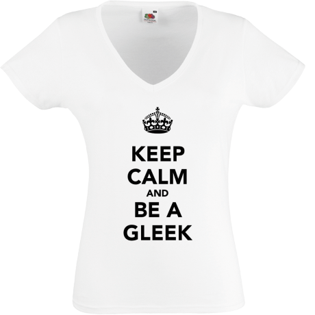 Koszulka damska w serek „Keep Calm and Be a Gleek”