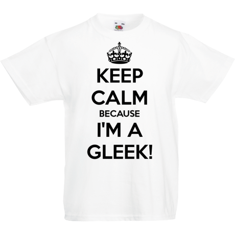 Koszulka dla malucha „Keep Calm because I’m a Gleek”