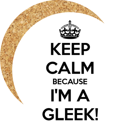 Podkładka pod kubek „Keep Calm because I’m a Gleek”