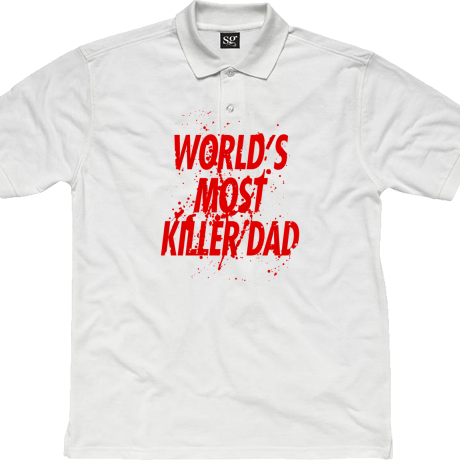 Polo „World’s Most Killer Dad”
